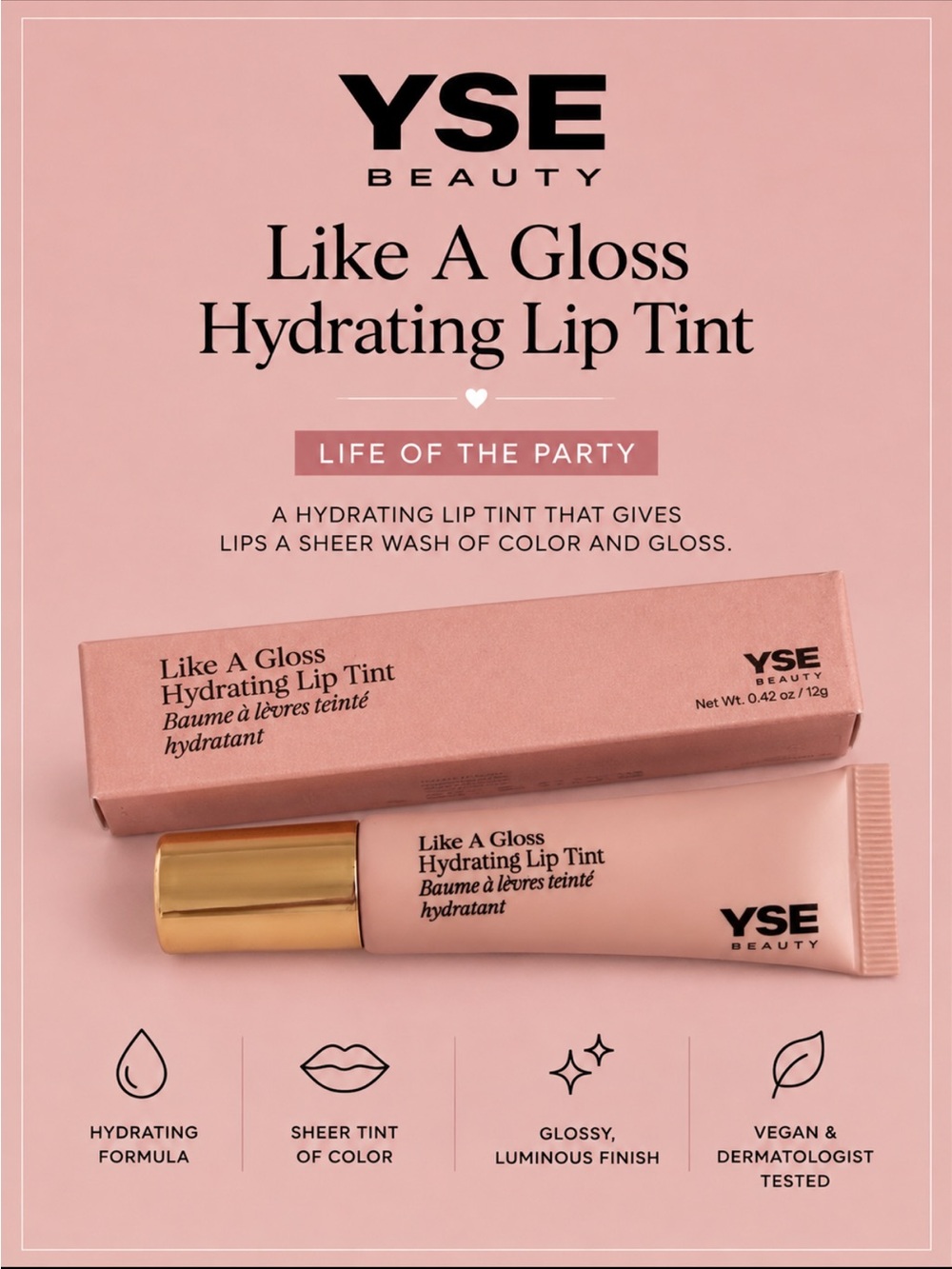 YSE Gloss Hydrating Lip Tint - Life of the Party (Pink)